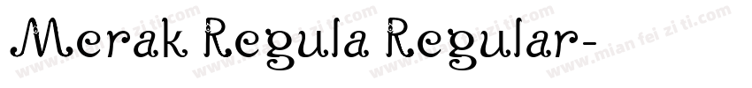 Merak Regula Regular字体转换